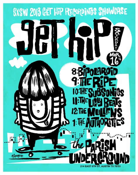 Get Hip SXSW Showcase 2013